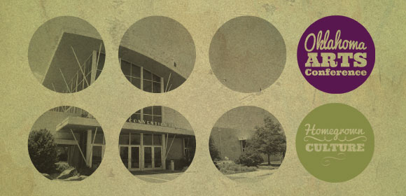 2013 Oklahoma Arts Conference Homegrown Culture